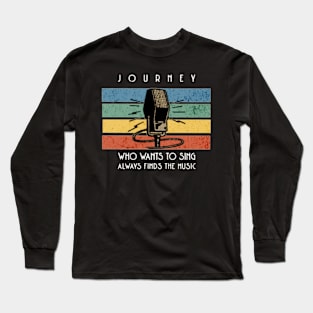 journey /vintage microphone Long Sleeve T-Shirt